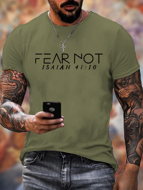 Fear Not Isaiah 41:10 T-Shirt