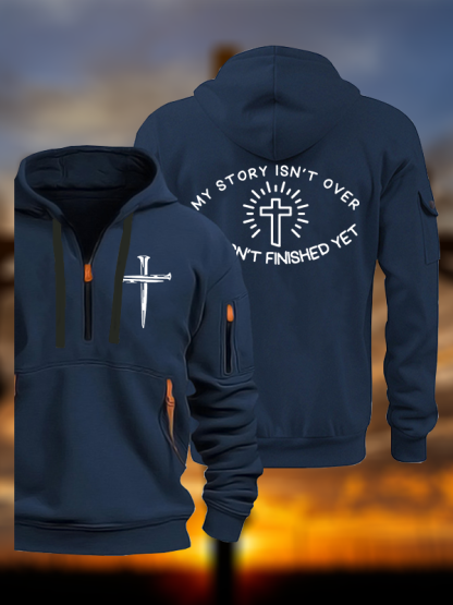 My Story Isn’t Over Jesus God Christian Zipper Hoodies