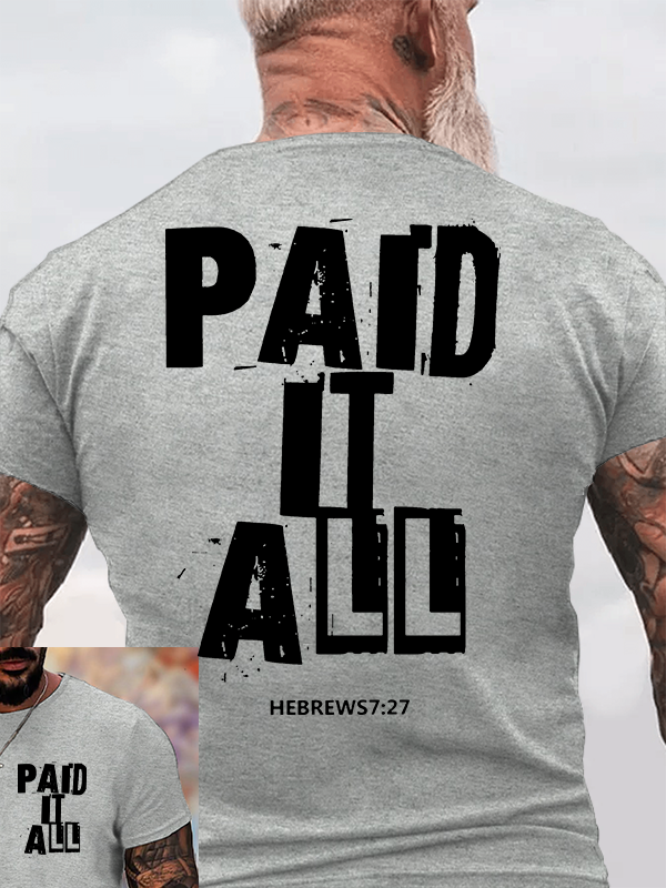 Paid It All Jesus God Christian Cotton T-Shirt