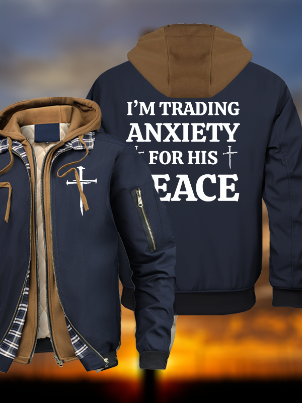 I’m Trading My Anxiety For His Peace Warm Hooded Bomber Jacket
