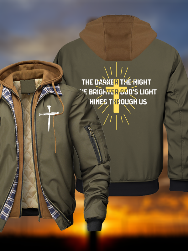 The Darker The Night The Brighter God's Light Shines Through Us Warm Hooded Bomber Jacket