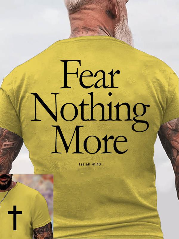 Fear Nothing More Jesus God Christian Cotton T-Shirt