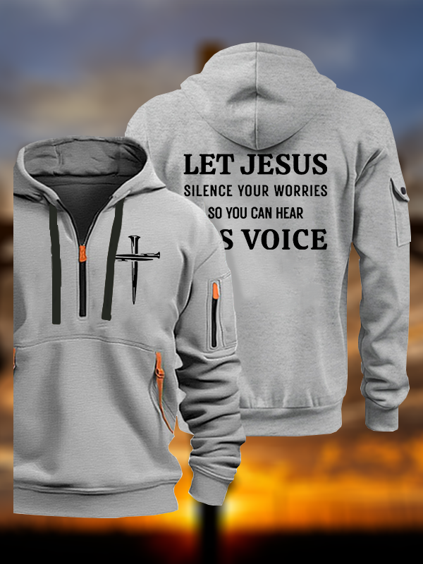 Let Jesus Silence Your Worries, So You Can Hear His Voice Jesus God Christian Zipper Hoodies