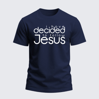 Heavyweight Cotton Tee - I have decided to follow Jesus