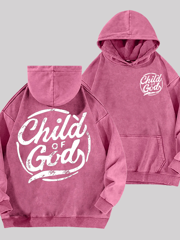 Child Of God Jesus God Christian Washed Hoodie