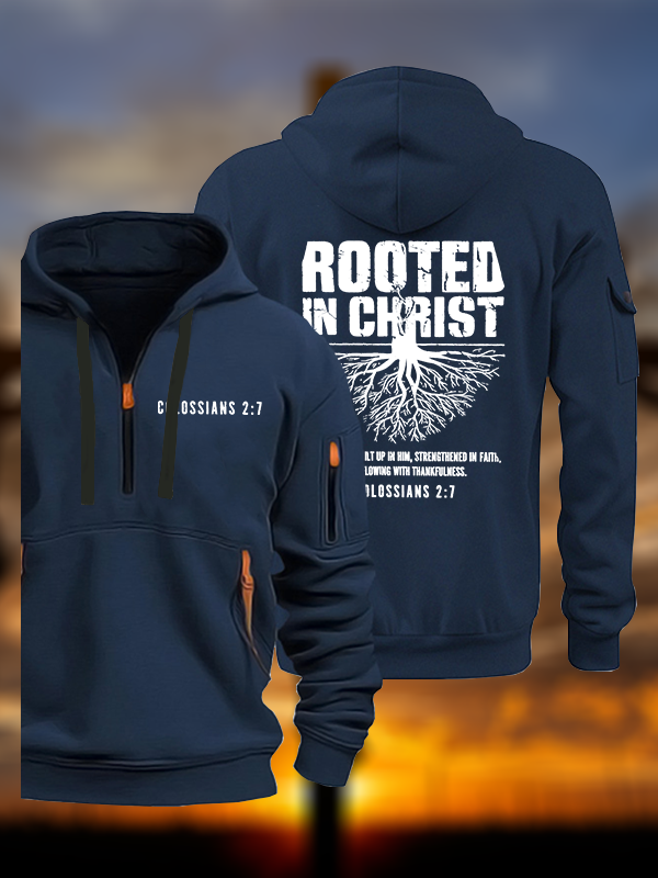 Rooted In Christ Jesus God Christian Zipper Hoodies