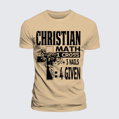 Christian Math 1 Cross 3 Nails 4 Given Jesus God Christian Premium Mercerized Cotton Tee