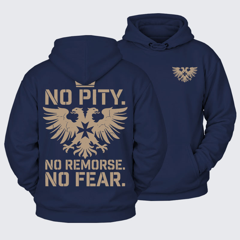 Plush Fleece-Lined Hoodie - No Pity No Remorse No Fear - Navy Blue (front and back)
