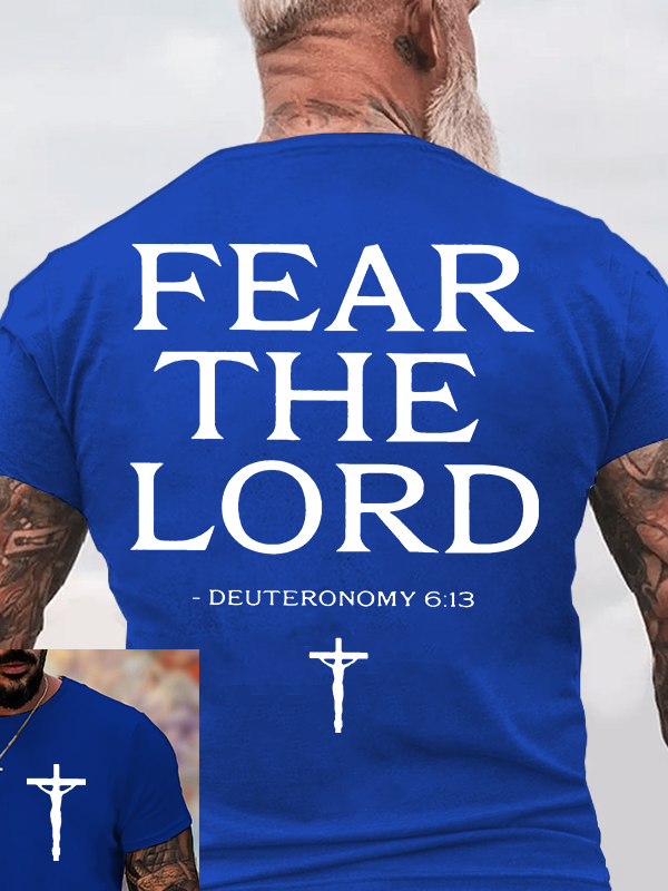 Fear The Lord Jesus God Christian Cotton T-Shirt