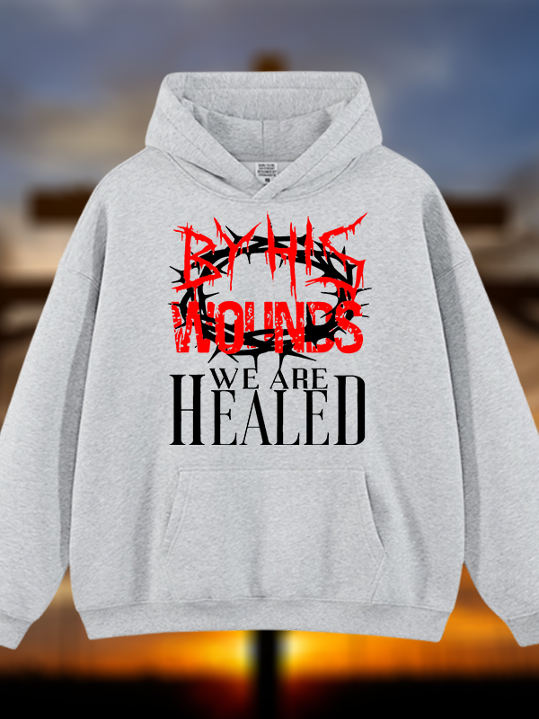 By His Wounds Jesus God Christian Plush Fleece-Lined Hoodie