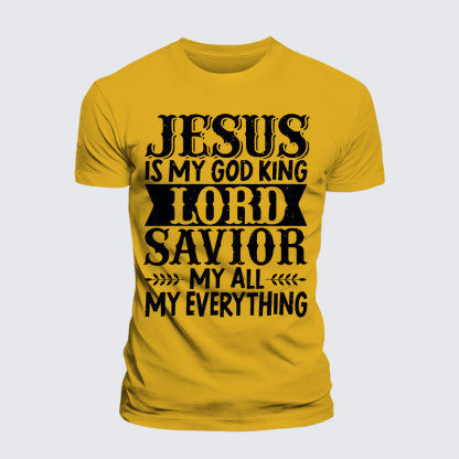 Jesus Is My God King Lord Savior My Everything Jesus God Christian Premium Mercerized Cotton Tee