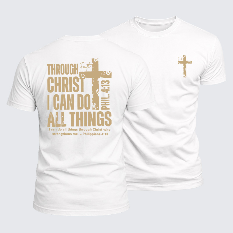 Through Christ I Can Do All Things Jesus God Christian  – Luxe Mercerized Interlock Cotton Tee