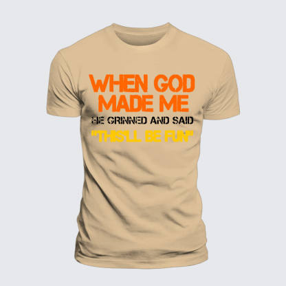 When God Made Me He Grinned And Said Jesus God Christian Premium Mercerized Cotton Tee