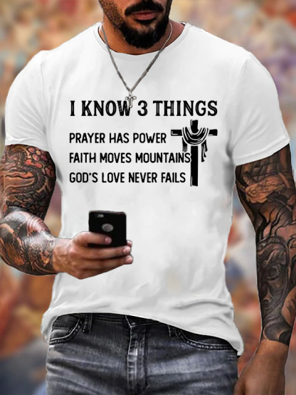 I Know 3 Things Jesus God Christian Cotton T-Shirt
