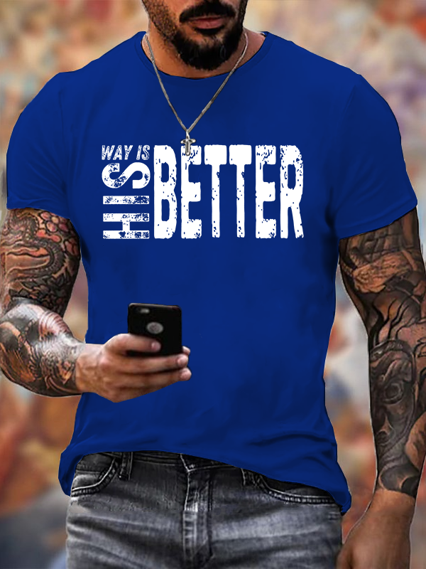 His Way Is Better Jesus God Christian Cotton T-Shirt