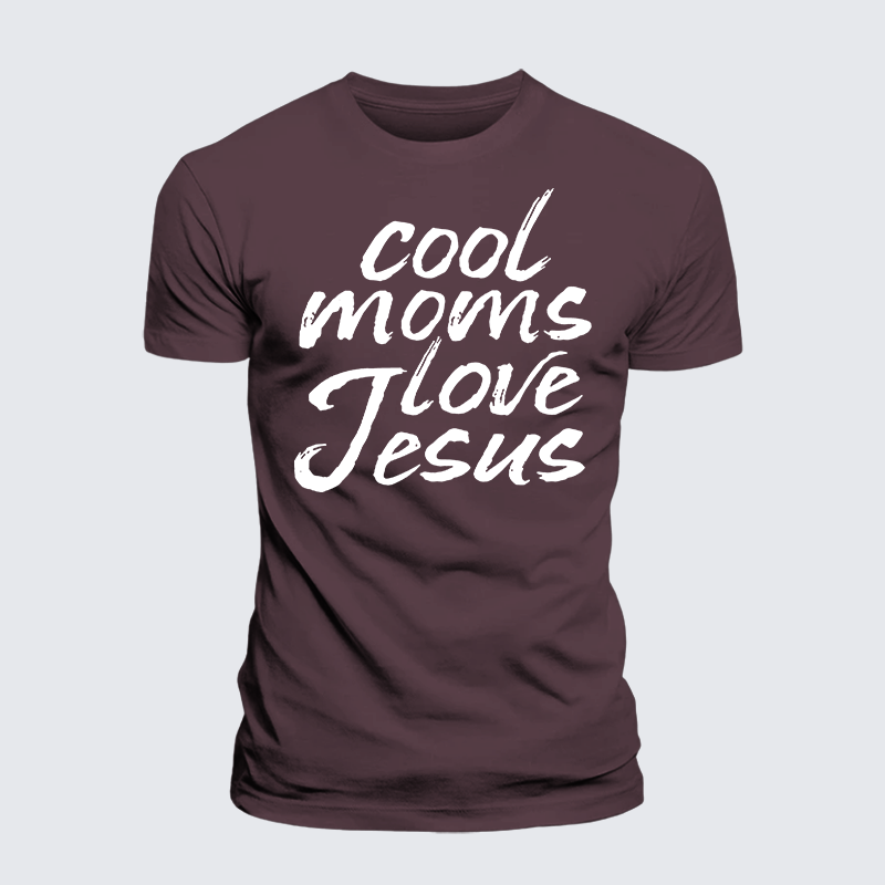 Cool Moms Love Jesus Jesus God Christian Premium Mercerized Cotton Tee