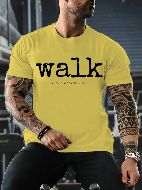 Walk 2 Corinthians 5:7 Jesus God Christian Cotton T-Shirt