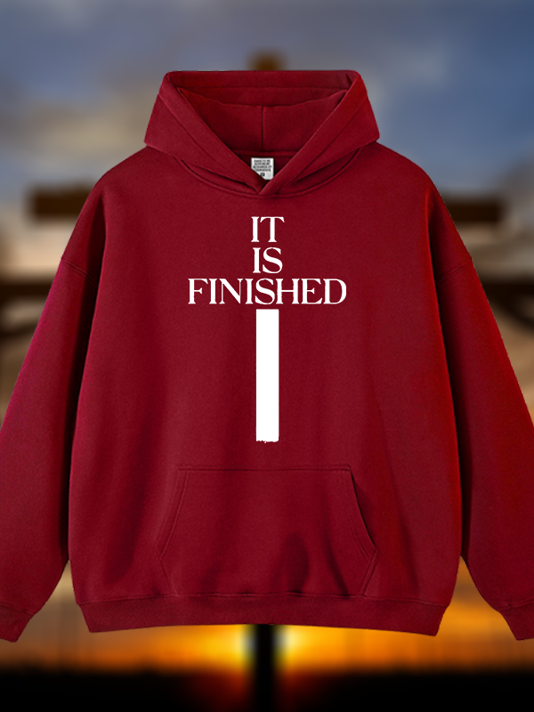 It Is Finished Jesus God Christian Plush Fleece-Lined Hoodie