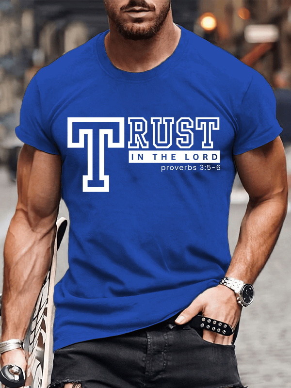 Trust In The Lord Jesus God Christian Cotton T-Shirt