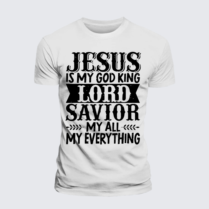 Jesus Is My God King Lord Savior My Everything Jesus God Christian Premium Mercerized Cotton Tee