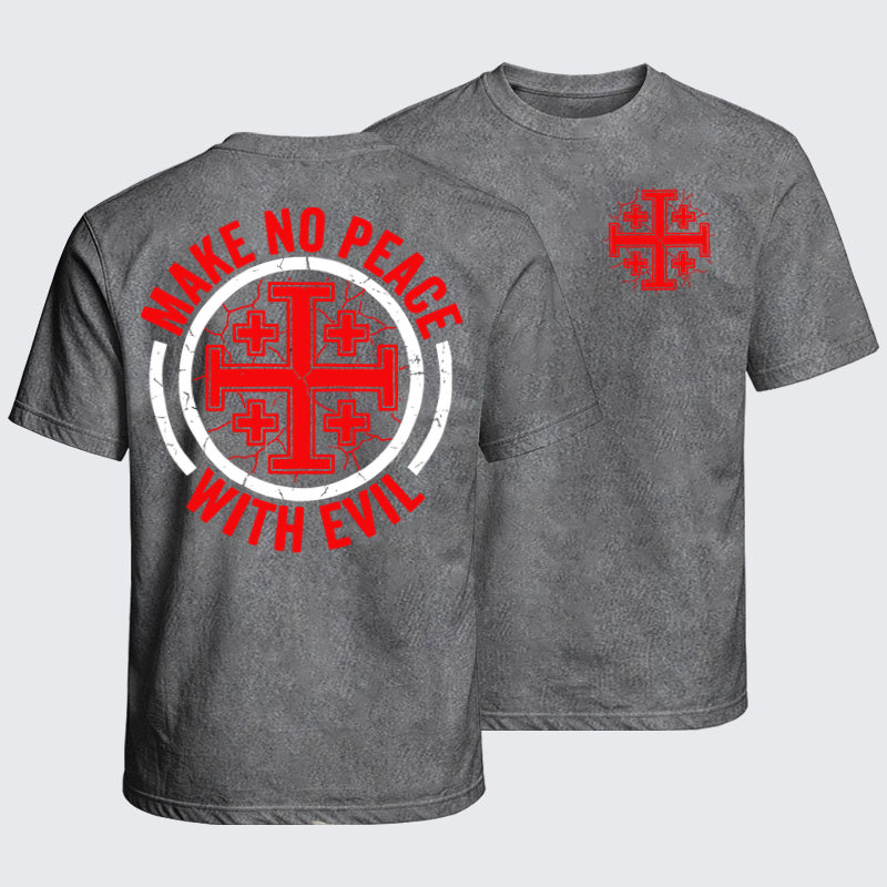 Washed T-Shirt - Make No Peace with Evil Knight Templar Jerusalem Cross - Light Gray (front and back)
