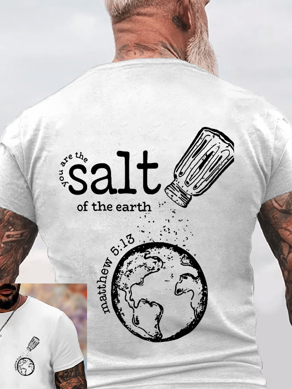 You Are The Salt Of The Earth Christian Cotton T-Shirt