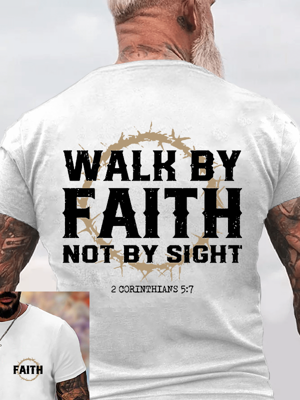 Walk by Faith Christian Cotton T-Shirt
