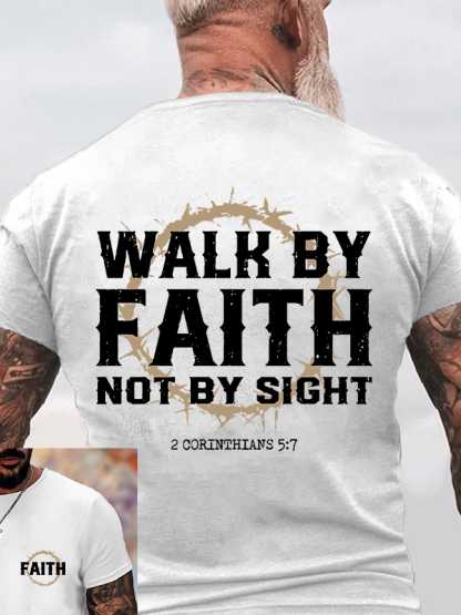 Walk by Faith Christian Cotton T-Shirt