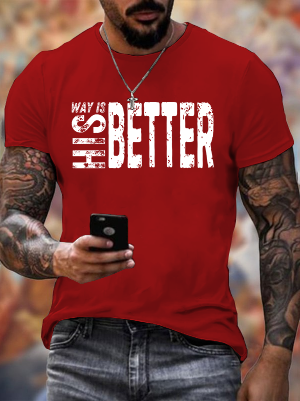 His Way Is Better Jesus God Christian Cotton T-Shirt