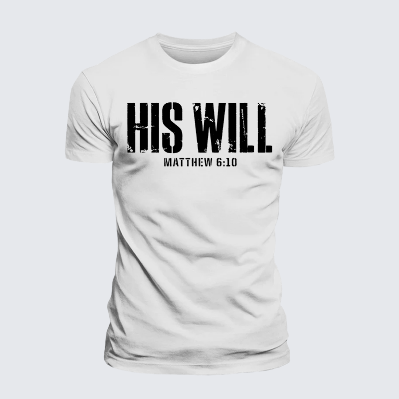 His Will Matthew 6:10 Jesus God Christian Premium Mercerized Cotton Tee