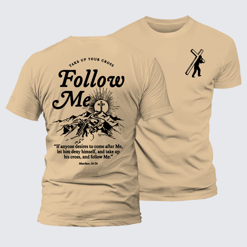Take Up Your Cross And Follow Me Jesus God Christian Premium Mercerized Cotton Tee
