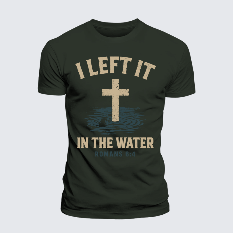 I Left It In The Water Jesus God Christian Premium Mercerized Cotton Tee