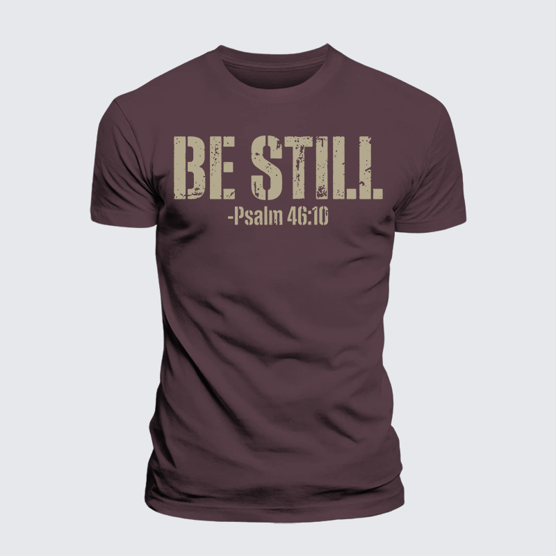 Be Still Psalm 46:10 Jesus God Christian Premium Mercerized Cotton Tee