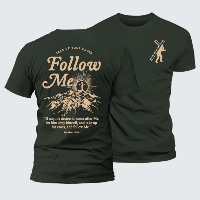Take Up Your Cross And Follow Me Jesus God Christian Premium Mercerized Cotton Tee