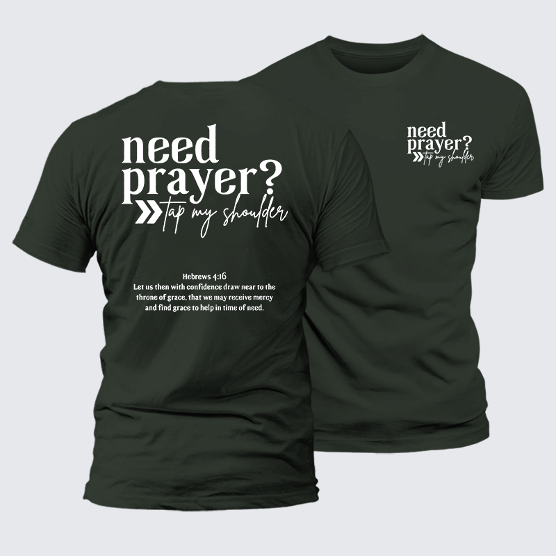 Need Prayer Jesus God Christian Premium Mercerized Cotton Tee