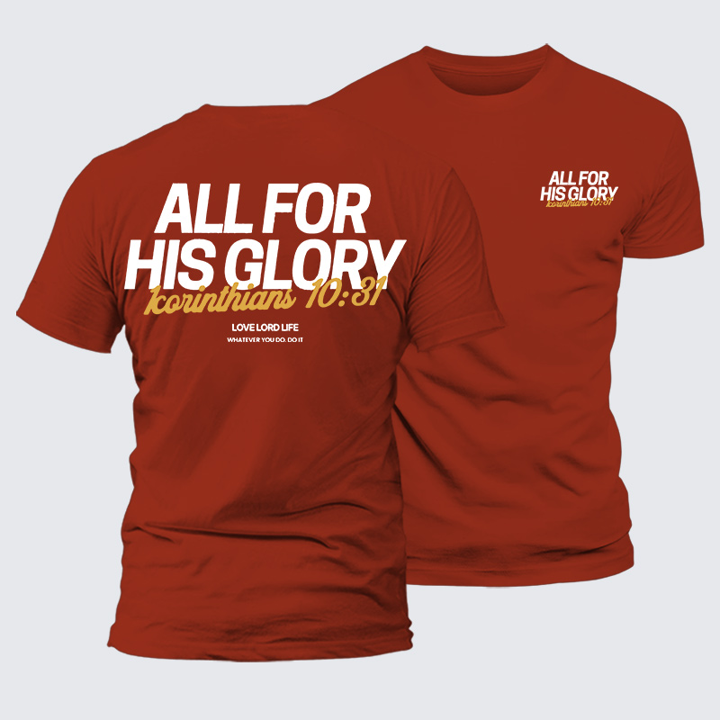 All For His Glory Jesus God Christian Premium Mercerized Cotton Tee
