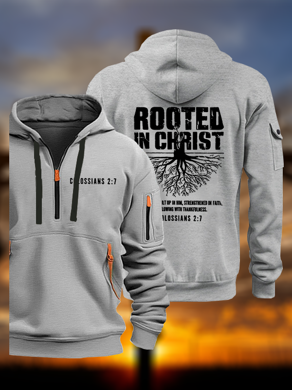 Rooted In Christ Jesus God Christian Zipper Hoodies