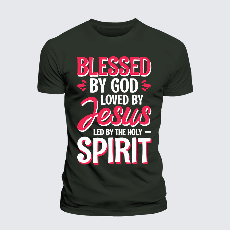 Blessed By God Loved By Jesus Led By The Holy Spirit Jesus God Christian Premium Mercerized Cotton Tee