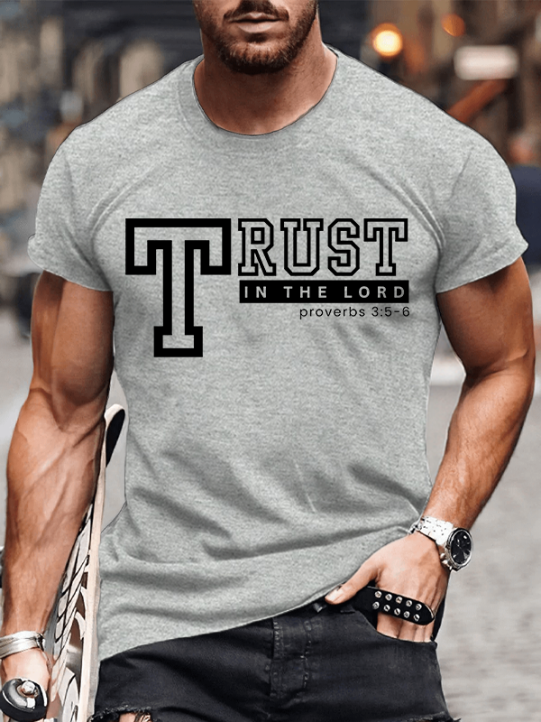 Trust In The Lord Jesus God Christian Cotton T-Shirt