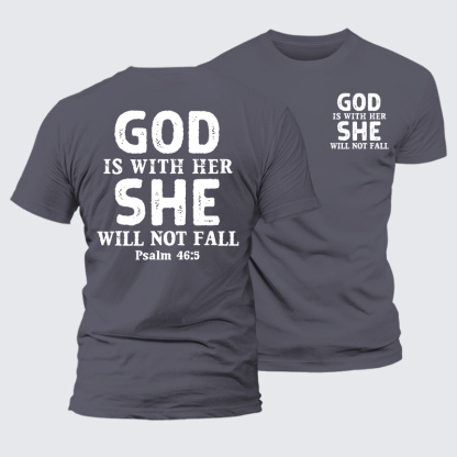 God Is With Her, She Will Not Fall Jesus God Christian Premium Mercerized Cotton Tee