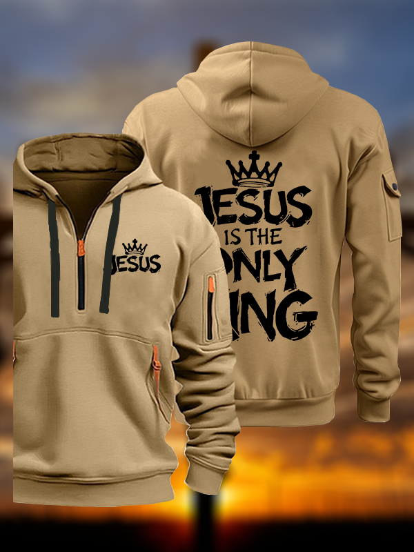 Jesus Is The Only King Jesus God Christian Zipper Hoodies