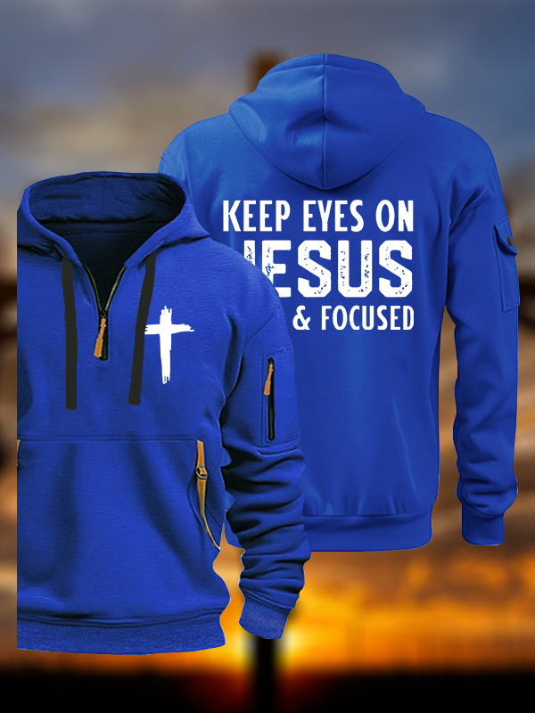 Keep Eyes On Jesus Fixed And Focused Jesus God Christian Zipper Hoodies
