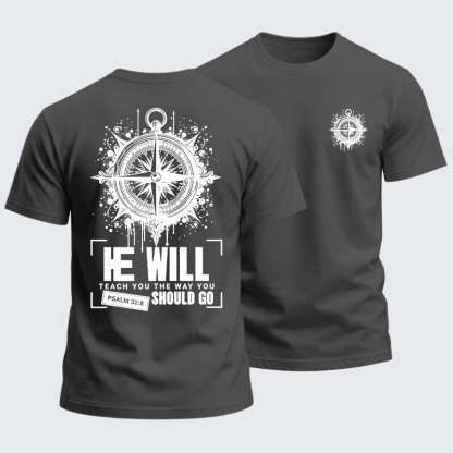 Heavyweight Cotton Tee - He Will Teach You The Way You Should Go