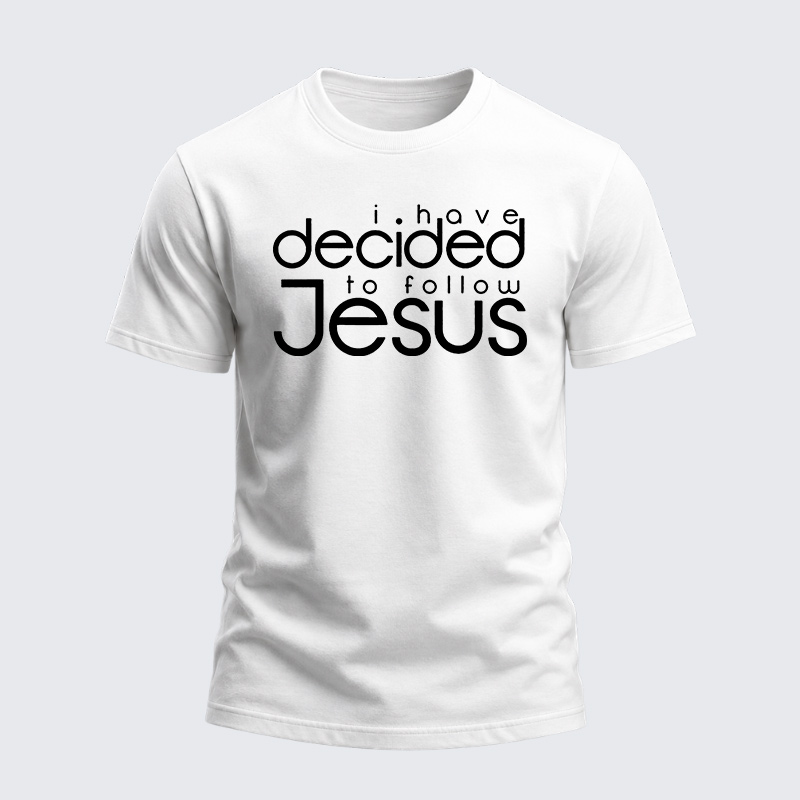 Heavyweight Cotton Tee - I have decided to follow Jesus
