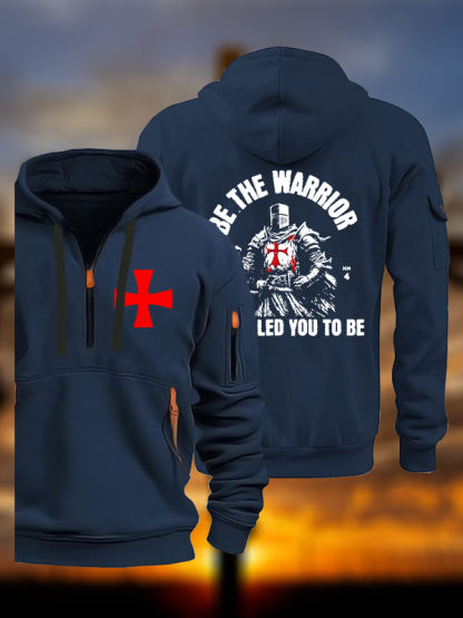 Be The Warrior God Called You To Be Jesus God Christian Zipper Hoodies