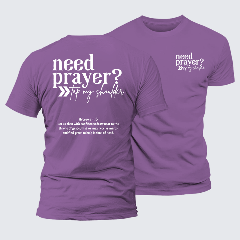 Need Prayer Jesus God Christian Premium Mercerized Cotton Tee