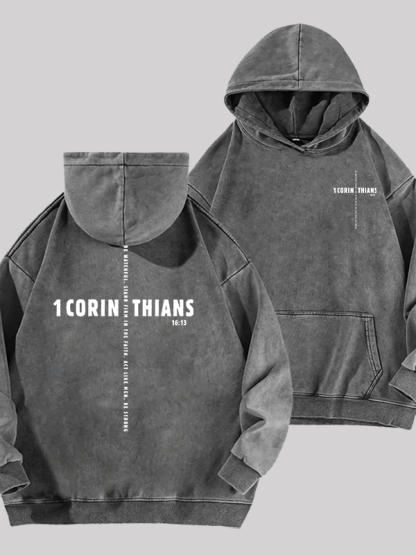 1 Corinthians 16:13 Jesus God Christian Washed Hoodie