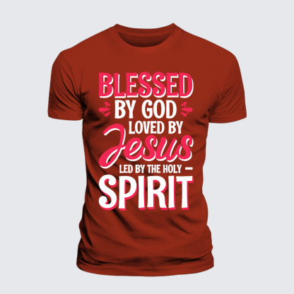 Blessed By God Loved By Jesus Led By The Holy Spirit Jesus God Christian Premium Mercerized Cotton Tee