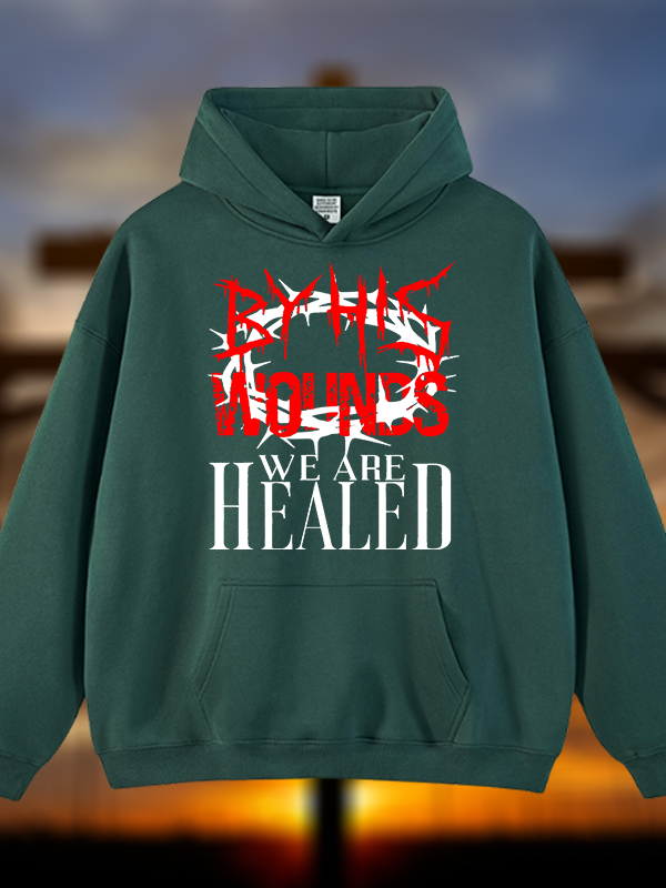 By His Wounds Jesus God Christian Plush Fleece-Lined Hoodie