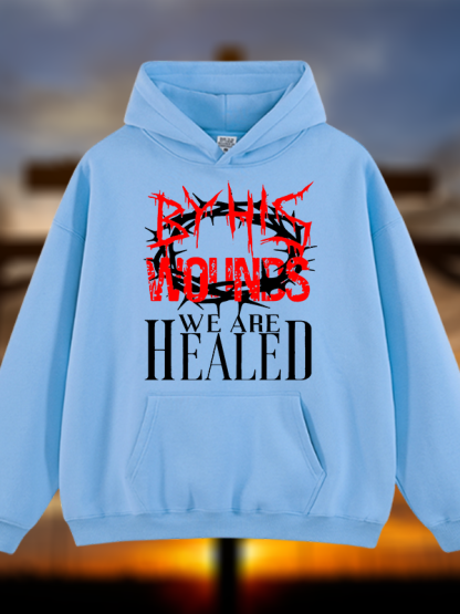 By His Wounds Jesus God Christian Plush Fleece-Lined Hoodie